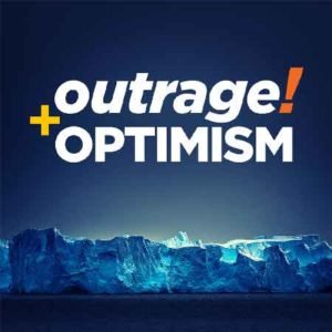 Illustration du podcast "Outrage and Optimism" avec la représentation d'une calotte glacière