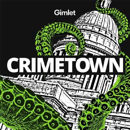 Illustration du podcast "crimetown" avec la représentation d'un monument urbain englouti par des tentacules vertes.