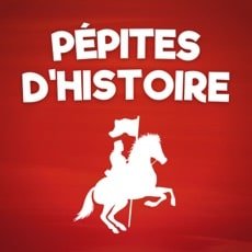 PEPITES D'HISTOIRE