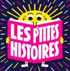 Vignette du podcast "Les P'tites Histoires"